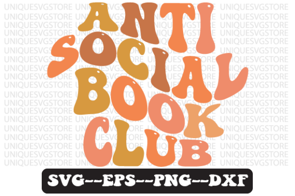 Anti Social Book Club Retro Svg Design Review