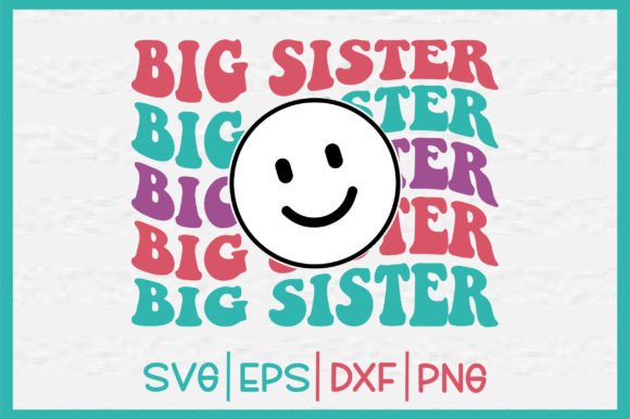 Big Sister Retro Svg Design Review