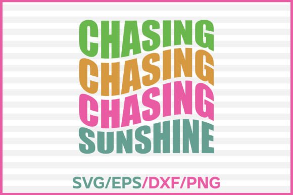 Chasing Sunshine Retro SVG Design Review