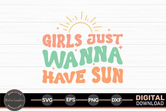Girls Just Wanna Have Sun - Retro SVG Review