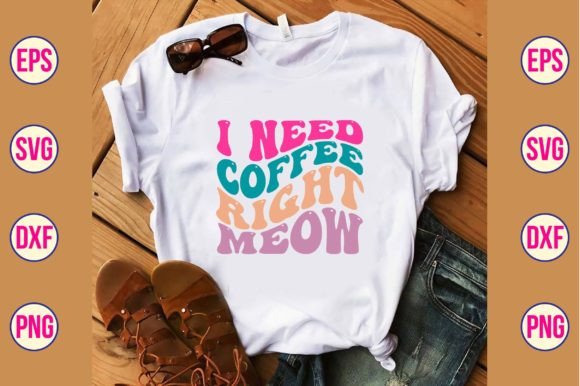 I Need Coffee Right Meow Retro Svg Review