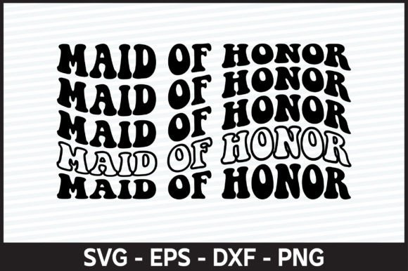 Maid of Honor Retro Svg Design Review