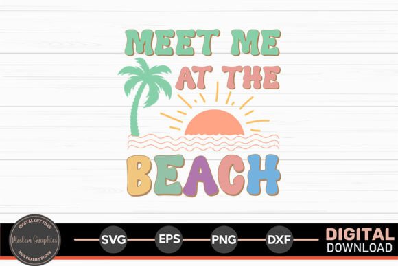 Meet Me at the Beach - Summer Retro SVG