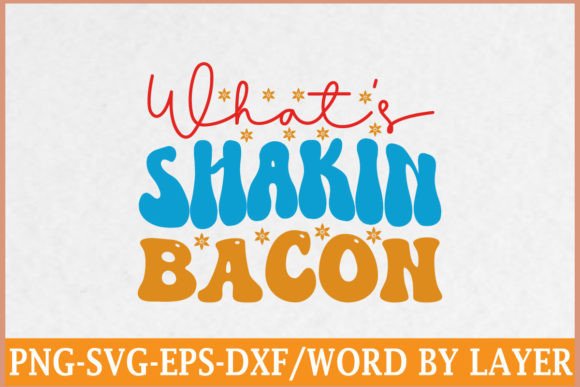 What s Shakin Bacon Retro SVG Review